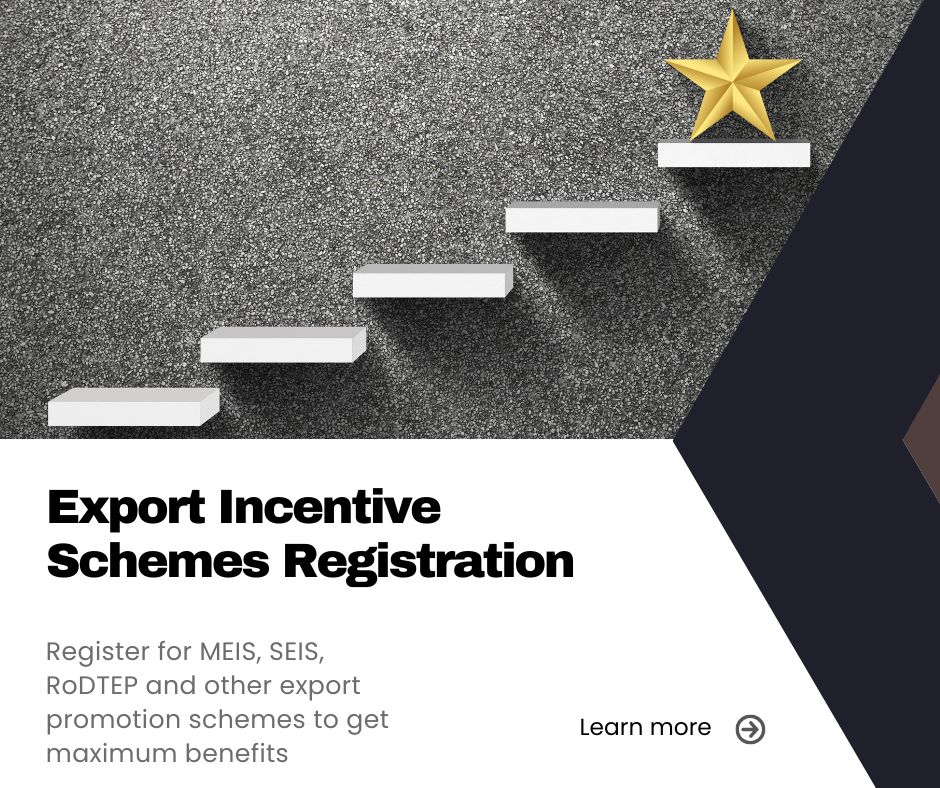Export Incentive Schemes Registration - Complete Guide to MEIS, SEIS, RoDTEP Benefits 2025