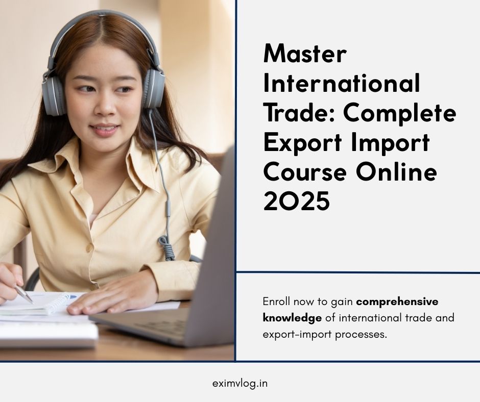 Complete Export Import Course Online 2024 - Master International Trade
