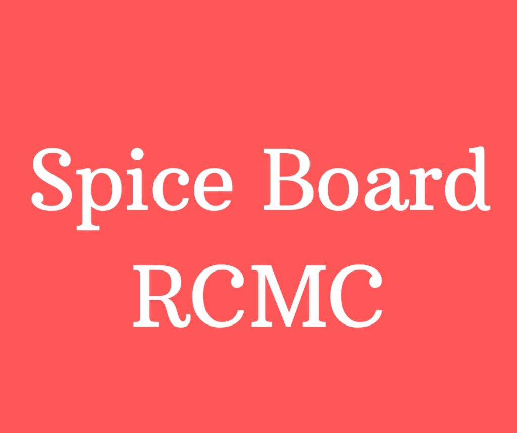Spice Board RCMC