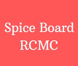Spice Board RCMC
